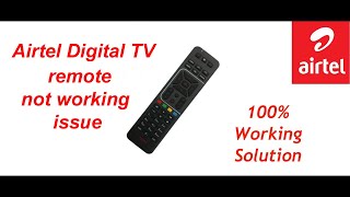 Airtel Digital TV Remote Not Working Properly | Airtel Digital TV Remote Repairing Solution
