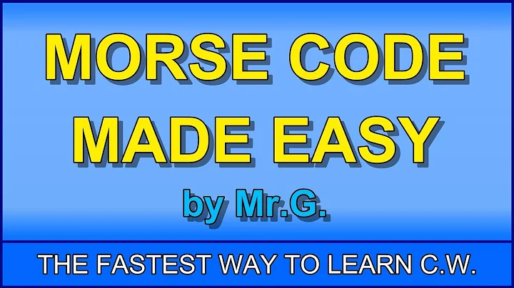 Learn MORSE CODE in ONE HOUR with the G-SYSTEM!