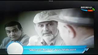 Şollerin Arxivi Bədii Filmi İtaliyanın Film Festifalında Qalib Oldu