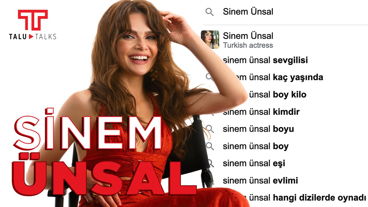 Sinem Ünsal Hakkında En Çok Aranan Soruları Yanıtlıyor I Talu Talks
