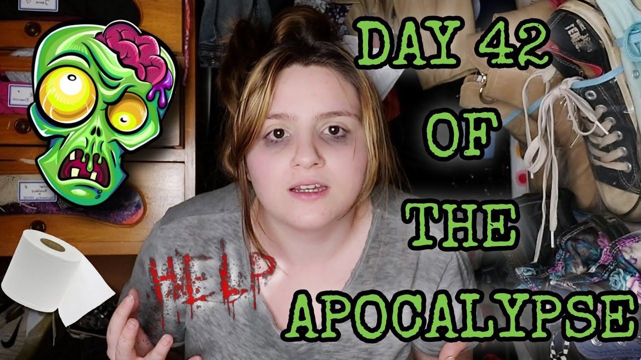 Day 42 of the Apocalypse🧟‍♀️