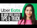 10 uber eats driver tips  trick 2024