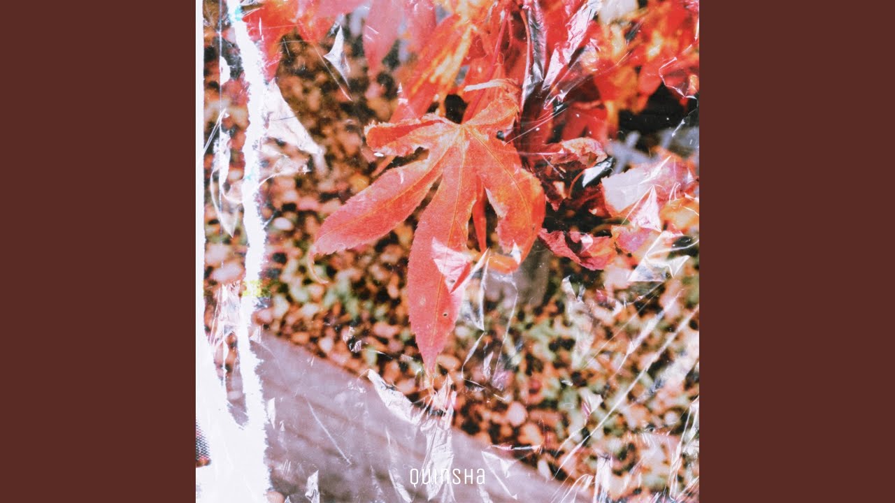 퀸샤 (Quinsha) - 가을새 (Autumn bird)