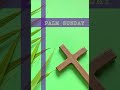 Palm Sunday Blessing Prayer | Start Holy Week with God