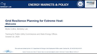 Grid Resilience Planning for Extreme Heat: Training for PUCs and State Energy Offices