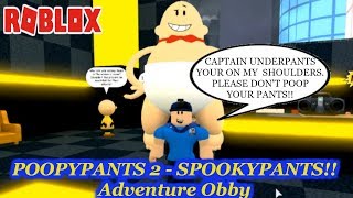 EFC SAVES CAPTAIN UNDERPANTS FROM THE EVIL POOPYPANTS!! | ROBLOX Obby screenshot 2