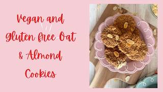 Vegan and gluten free oat and almond cookies
