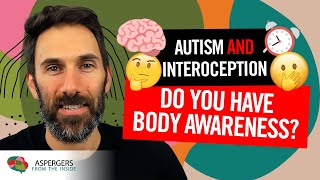 Autism and Interoception (Developing Body Awareness and Emotional Regulation) | Patrons Choice
