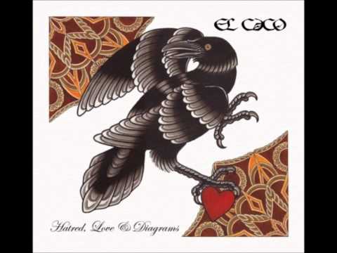 El Caco - 2012 - Hatred, Love & Diagrams - 08 - Skeleton
