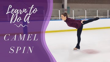 Learn To Do The Camel Spin in Figure Skates!