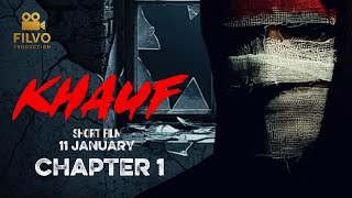 Khauf Short Film Chapter 1 Official Hindi Horror Directed By Huzef Shaikh