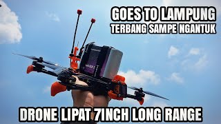 Rajawali Fold7 DJI O3 ELRS Diversity GPS Rakitan Pilot Nakal Goes to Lampung