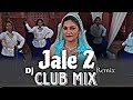 Jale 2 [Club mix] Sapna Choudhary mai tanne su pyaari,Sahil ,Shiva | New Haryanvi Dj remix Song 2024
