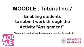 Tuto - Enabling students to submit work through the activity "Assignment" on Moodle
