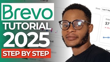 Brevo Email Marketing Tutorial for Beginners - Step by Step Guide (2025)