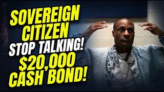 Sovereign Citizen Won’t Stop Talking — Judge Sets $20,000 Cash Bond