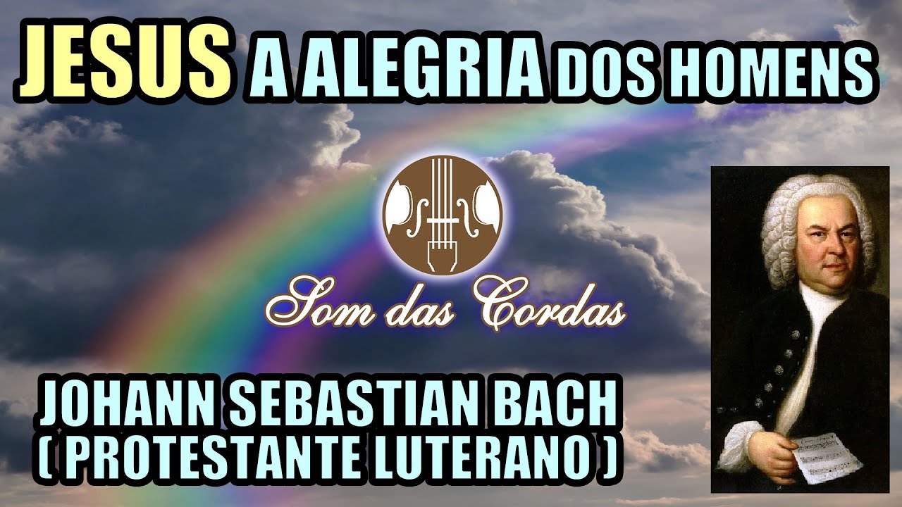 ♫ Jesus A Alegria dos homens (Johann Sebastian Bach) | Fundo Musical Gospel | Cover | Som das Cordas