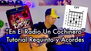 “En El Radio Un Cochinero” (Lluvia de Balas) - Victor Cibrian (Requinto Y Acordes) Tutorial 📻