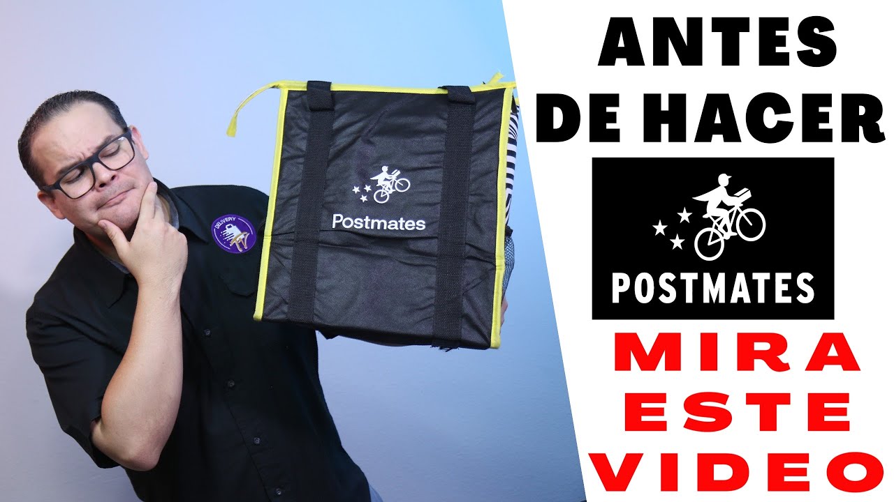 Antes de hacer POSTMATES ¡MIRA ESTE VIDEO!