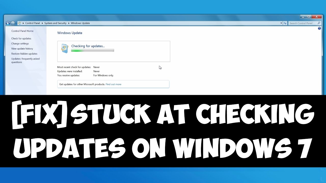 Fix Stuck At Checking For Updates On Windows 7 - 