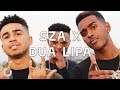 SZA & Dua Lipa Mashup - Next Town Down | Love Galore x Be The One x New Rules x Wild Thoughts & More