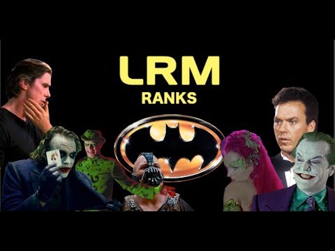 Batman: From Keaton to Bale Ranked Worst To Best | LRM Ranks It