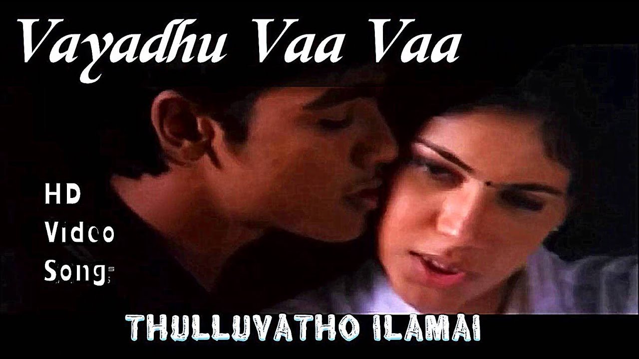 Vayadhu Vaa Vaa  Thulluvatho Ilamai HD Video Song  HD Audio  DhanushSherin  Yuvan Shankar Raja