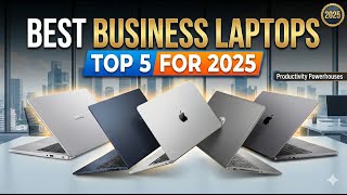Best Business Laptops 2026: 5 Worth Gifting This Holiday 🎄