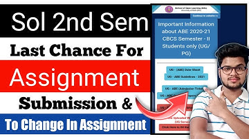 Last Chance For *Assignment & Examination* Form For DU SOL 2nd Semester 2021 |Sol 2nd Sem Assignment