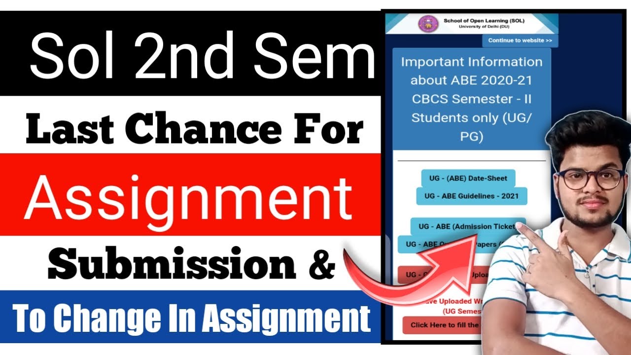 Last Chance For *Assignment & Examination* Form For DU SOL 2nd Semester 2021 |Sol 2nd Sem Assignment