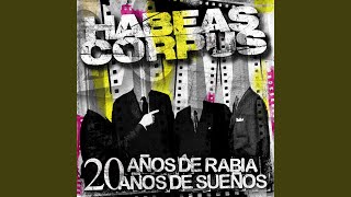 Video thumbnail of "Habeas Corpus - Sois Ejemplo"