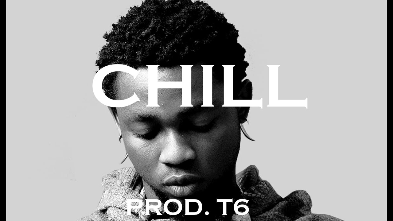 Omah Lay Type Beat "CHILL"
