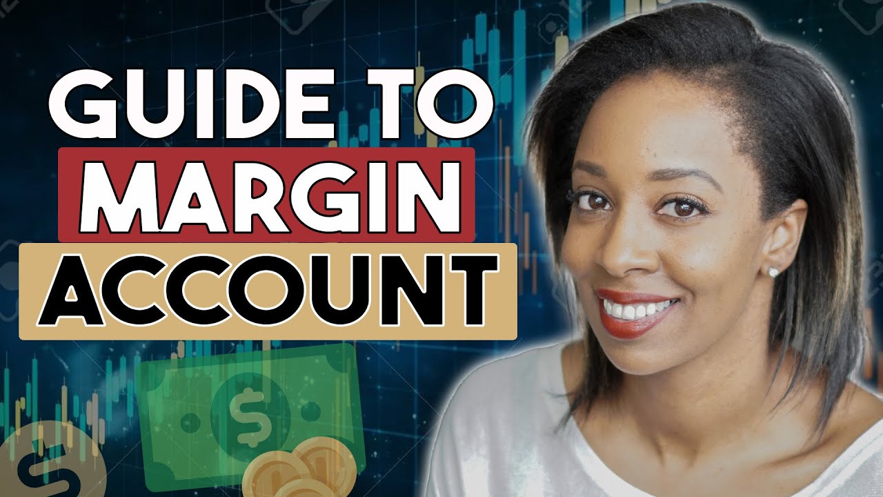 Margin Account - A Complete Guide to Margin Account - YouTube