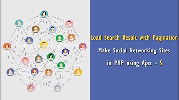 Load Search Result with Pagination | Make Social Networking Sites in PHP using Ajax - 5