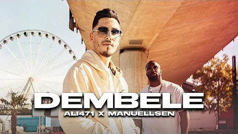Ali471 X Manuellsen Dembélé Official Video Ali471 X Manuellsen Dembélé Official Video