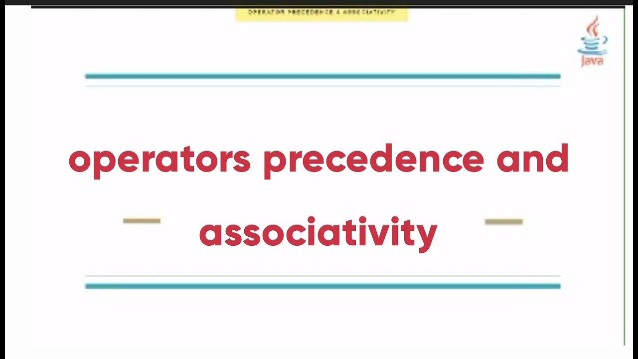 1.11. operators precedence and associativity in java tutorial in TELUGU ...