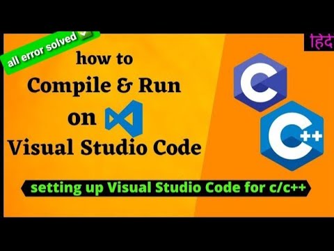 how to compile and run on visual studio code | visual studio code setup ...