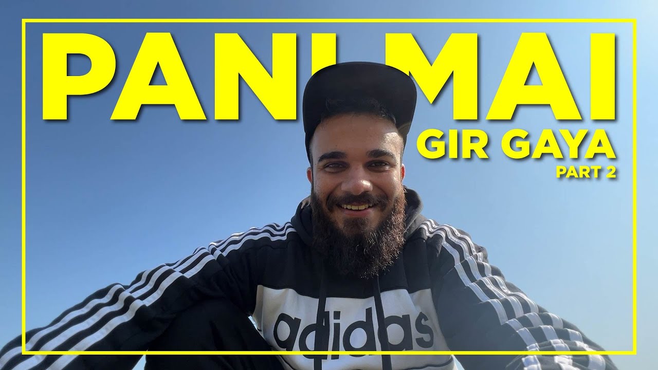 Pani Mai Gir Gaya | Larkana | Road Trip | @nafsband8561
