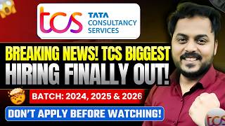 Breaking News! TCS Biggest Hiring Finally Out ! 2024 ,2025 & 2026 | Don’t Apply Before Watching! screenshot 4