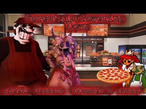 Forest is Powering Down: Little Caesars