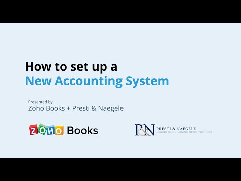 How To Set Up A New Accounting System | Zoho Books