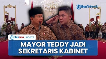 Mayor Teddy Indra Wijaya Kini Jadi Sekretaris Kabinet, Diumumkan Langsung oleh Prabowo