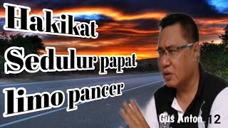 Gus Anton || Mombongkar makna sedulur papat limo pancer