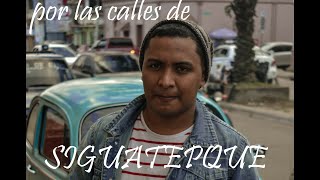 Siguatepeque Honduras antigua ciudad de LENCAS |con @YoSoyJuarez y @KidDora