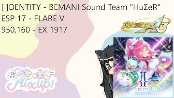 [DDR Encore Savior] []DENTITY - BEMANI Sound Team "HuΣeR" - ESP 17 - 950,160 LIFE4