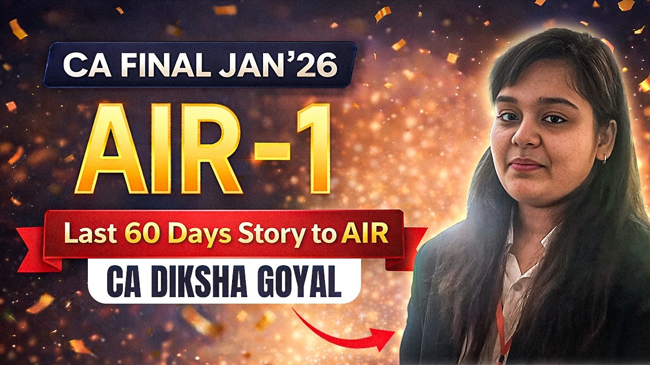 CA Final Result Jan 26 | CA Final AIR 1 Interview 🥳 | Diksha Goyal, AIR 1 🏆| CA Success Story