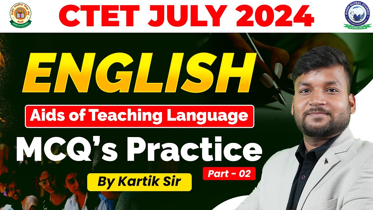 CTET July 2024 | English Pedagogy | Aids of Teaching Language Part 2 ...