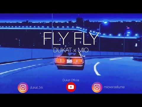 Guarda DUKAT x MIO - FLY FLY 2 su YouTube Guarda DUKAT x MIO - FLY FLY 2 su YouTube