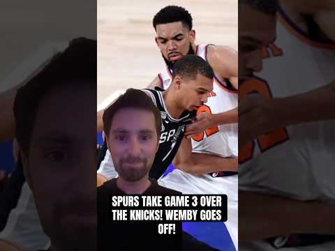 REACTION SPURS WIN GAME 3 VS THE KNICKS 115-111 AT MSG! #wemby #knicks #spurs #nba #trending #viral