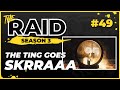 The Ting Goes Skrraaa | Episode #49 - Raid Full Playthrough Series Season 3 - Escape from Tarkov